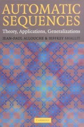 book Automatic Sequences: Theory, Applications, Generalizations