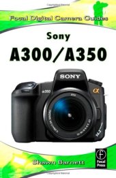 book Sony A300/A350: Focal Digital Camera guides