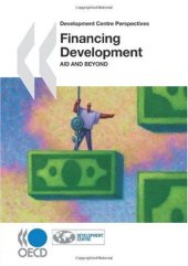 book Financing Development: Aid and Beyond