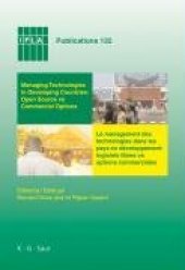 book Managing Technologies in Developing Countries: Open Source vs Commercial Options