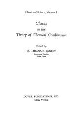 book Classics in the Theory of Chemical Combination