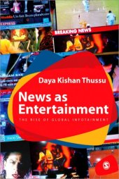 book News as Entertainment: The Rise of Global Infotainment