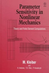 book Parameter Sensitivity in Nonlinear Mechanics: Theory and Finite Element Computations