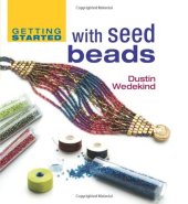 book Getting Started with Seed Beads