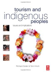 book Tourism and Indigenous Peoples: issues and implications