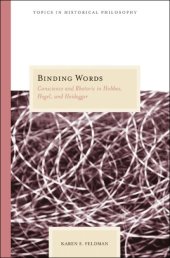 book Binding Words: Conscience and Rhetoric in Hobbes, Hegel, and Heidegger