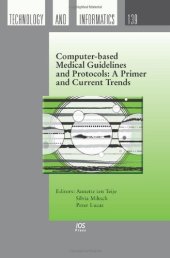 book Computer-based Medical Guidelines and Protocols: A Primer and Current Trends