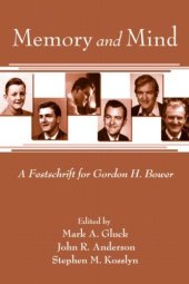 book Memory and Mind: A Festschrift for Gordon H. Bower