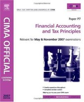 book CIMA Learning System 2007 Financial Accounting and Tax Principles