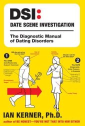 book DSI-Date Scene Investigation: The Diagnostic Manual of Dating Disorders