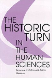 book The Historic Turn in the Human Sciences