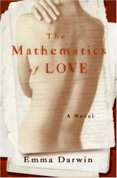 book The Mathematics of Love: A Novel