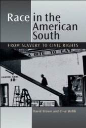 book Race in the American South: From Slavery to Civil Rights