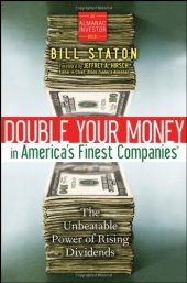 book Double Your Money in America's Finest Companies: The Unbeatable Power of Rising Dividends