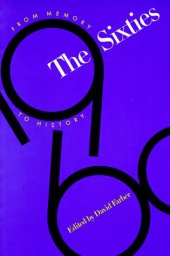 book The 60's: From Memory to History