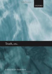 book Truth, etc.: six lectures on ancient logic