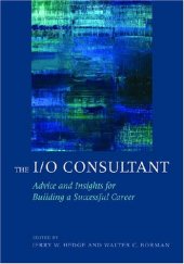 book The I/O Consultant: Advice and Insights for Building a Successful Career