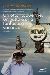 book Un ottantaduenne, un gatto e una fantastica vacanza: 10 2015