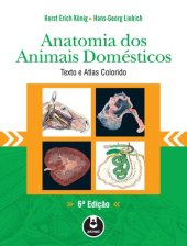 book Anatomia dos Animais Domésticos Texto e Atlas Colorido