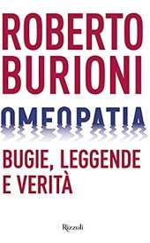 book Omeopatia. Bugie, leggende e verità