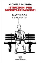 book Istruzioni per diventare fascisti