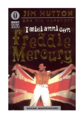 book I miei anni con Freddie Mercury