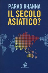 book Il secolo asiatico?