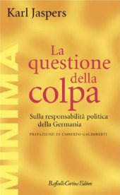 book La questione della colpa: sulla responsabilità politica della Germania