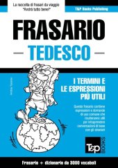 book Frasario Italiano-Tedesco e vocabolario tematico da 3000 vocaboli