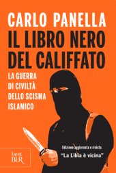 book Il libro nero del califfato: la guerra di civiltà dello scisma islamico