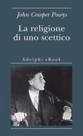 book La religione di uno scettico