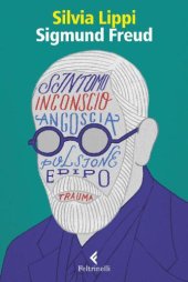 book Sigmund Freud: La passione dell'ingovernabile