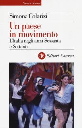 book Un paese in movimento. L'Italia negli anni Sessanta e Settanta