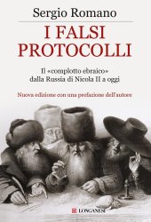 book I Falsi Protocolli. Il 'complotto ebraico' dalla Russia di Nicola II ai giorni nostri