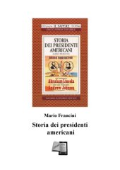 book Storia dei presidenti americani