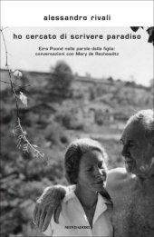 book Ho cercato di scrivere paradiso. Viaggio nelluniverso di E. Pound