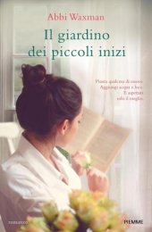 book Il giardino dei piccoli inizi