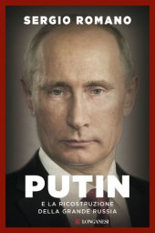 book Putin e la ricostruzione della grande Russia