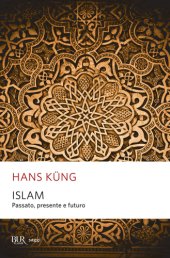 book Islam: Passato, presente e futuro