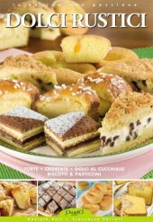 book Dolci Rustici (In cucina con passione)