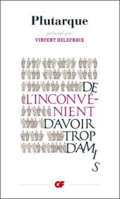 book De l'inconvenient d'avoir trop d'amis