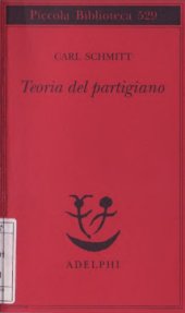 book Teoria del partigiano. Integrazione al concetto del politico