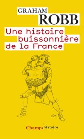 book Une histoire buissonnière de la France