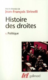 book Histoire des droites en France. 1, Politique