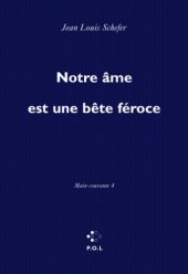 book Notre âme est une bête féroce