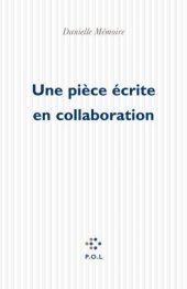 book Une pièce écrite en collaboration: Théâtre