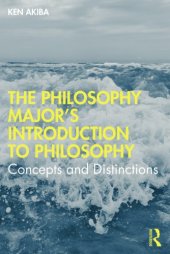 book The Philosophy Major’s Introduction To Philosophy: Concepts And Distinctions