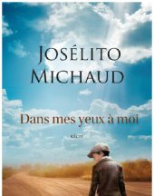 book Dans mes yeux à moi récit