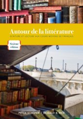 book Autour de la littérature: écriture et lecture aux cours moyens de français