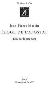 book Éloge de l'apostat essai sur la vita nova